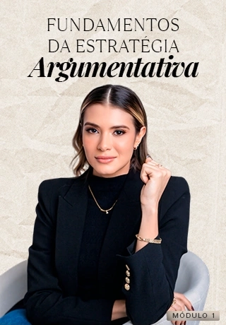 Fundamentos da Estratégia Argumentativa